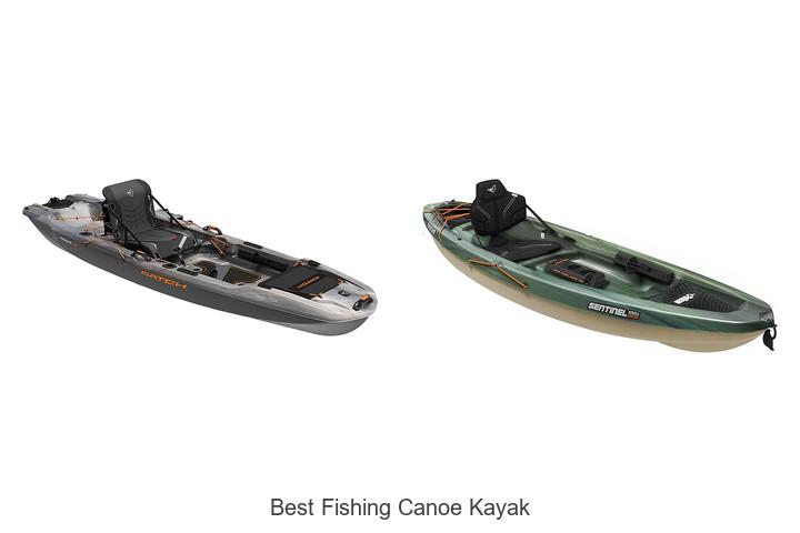 Discover the Best Fishing Canoe Kayak for You!