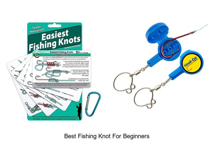 Unlock Easy Success: Best Fishing Knot for Beginners