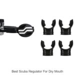 Top Scuba Regulator to Prevent Dry Mouth