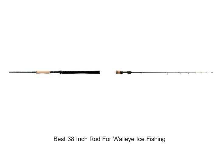 Top 15 Best 38 Inch Rod for Walleye Ice Fishing Revealed!