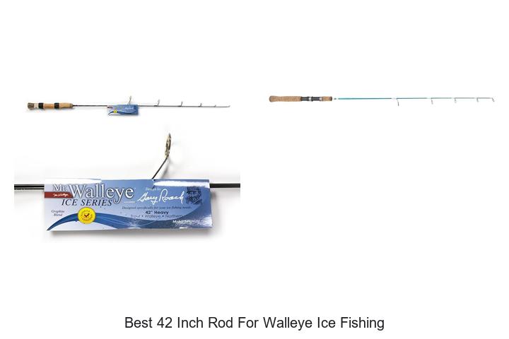 Top 15 Best 42 Inch Rod for Walleye Ice Fishing Revealed!