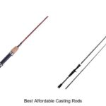 Top 15 Best Affordable Casting Rods You Can’t Miss!