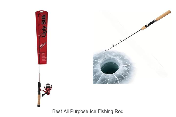 Top 15 Best All Purpose Ice Fishing Rod You Need Now