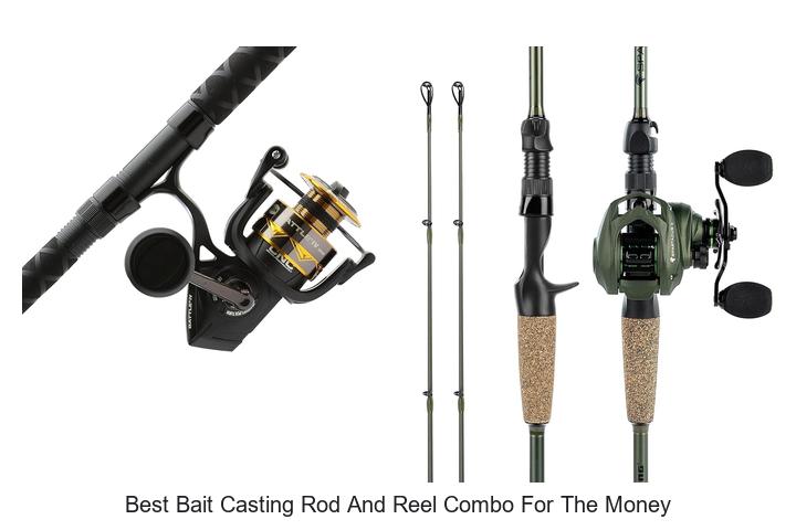 Top 15 Best Bait Casting Rod And Reel Combo For The Money!