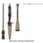 Top 15 Best Bass Fishing Casting Rods That Catch Big!