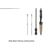 Top 15 Best Bass Fishing Casting Rods You Can’t Miss!