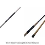 Top 15 Best Beach Casting Rods For Distance That Rule