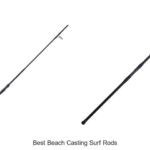 Top 15 Best Beach Casting Surf Rods You Need Now