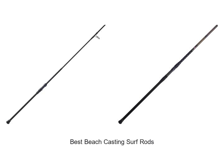 Top 15 Best Beach Casting Surf Rods You Need Now