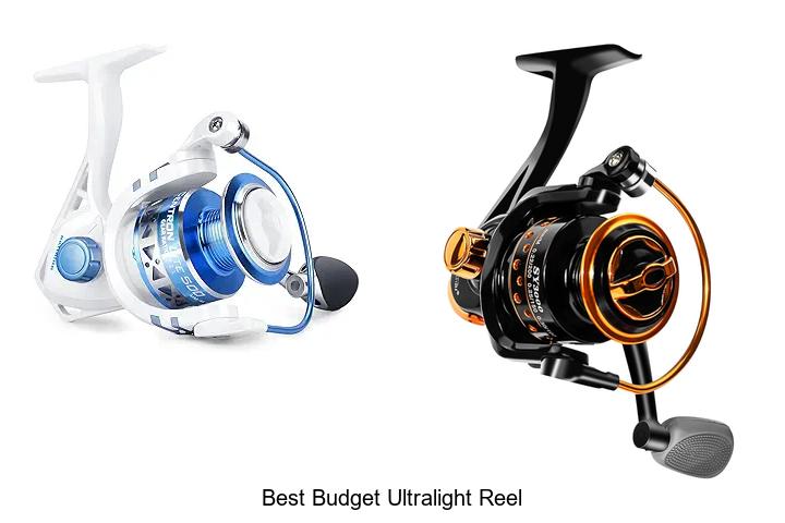Top 15 Best Budget Ultralight Reel That Anglers Swear By