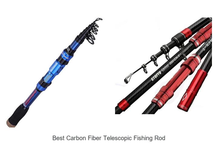 Top 15 Best Carbon Fiber Telescopic Fishing Rod You Need!