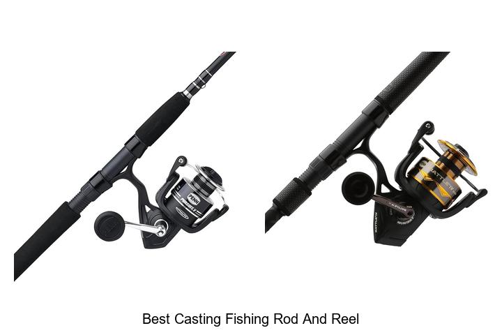 Top 15 Best Casting Fishing Rod and Reel You Need Today!