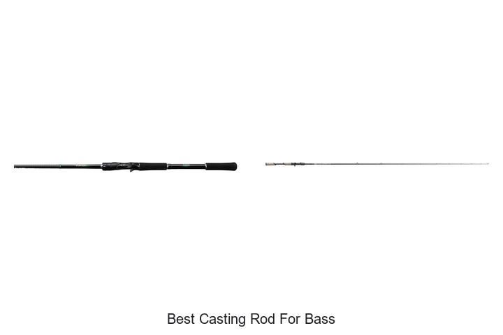 Top 15 Best Casting Rod for Bass That Will Boost Your Catch