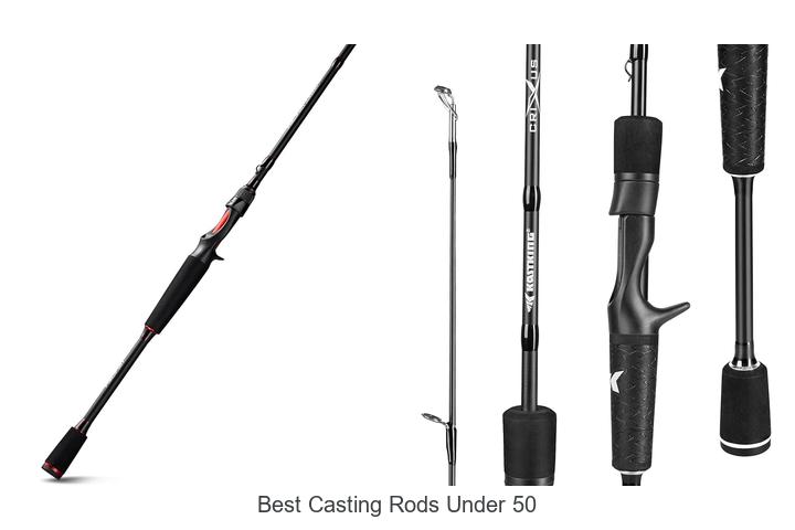 Top 15 Best Casting Rods Under 50 That Anglers Swear By