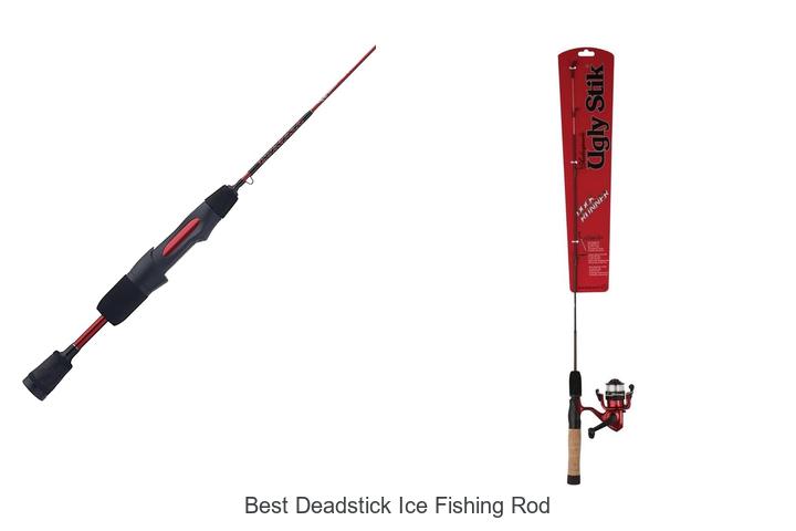 Top 15 Best Deadstick Ice Fishing Rods You Need Now