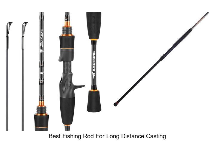 Top 15 Best Fishing Rod For Long Distance Casting Revealed!