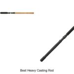 Top 15 Best Heavy Casting Rods That Will Blow Your Mind