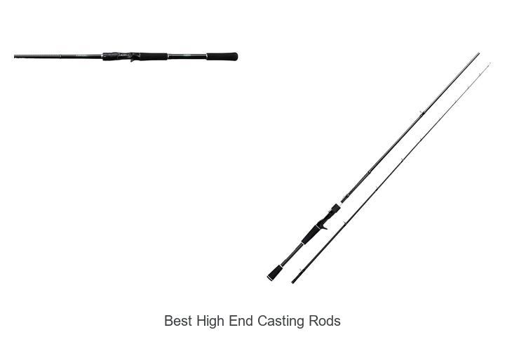 Top 15 Best High End Casting Rods That Anglers Swear By