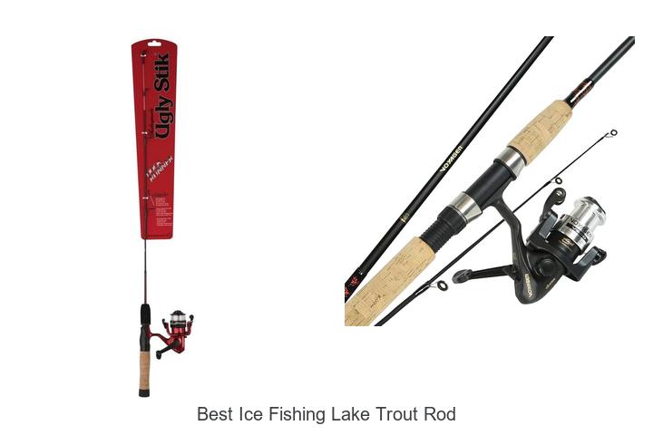 Top 15 Best Ice Fishing Lake Trout Rods You Can’t Miss