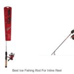 Top 15 Best Ice Fishing Rod For Inline Reel You Need Now!