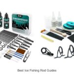 Top 15 Best Ice Fishing Rod Guides You Can’t Miss!