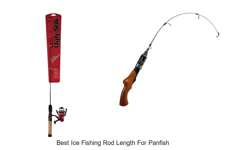 Top 15 Best Ice Fishing Rod Length for Panfish That WOW