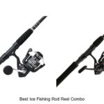 Top 15 Best Ice Fishing Rod Reel Combo You Can’t Miss!