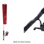 Top 15 Best Ice Rod Combo That Will Boost Your Catch Fast