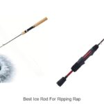 Top 15 Best Ice Rod For Ripping Rap You Can’t Miss!