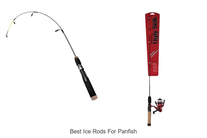 Top 15 Best Ice Rods for Panfish That Will Boost Your Catch