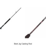 Top 15 Best Jig Casting Rods That Will Boost Your Catch!