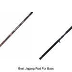 Top 15 Best Jigging Rod for Bass You Can’t Miss Today