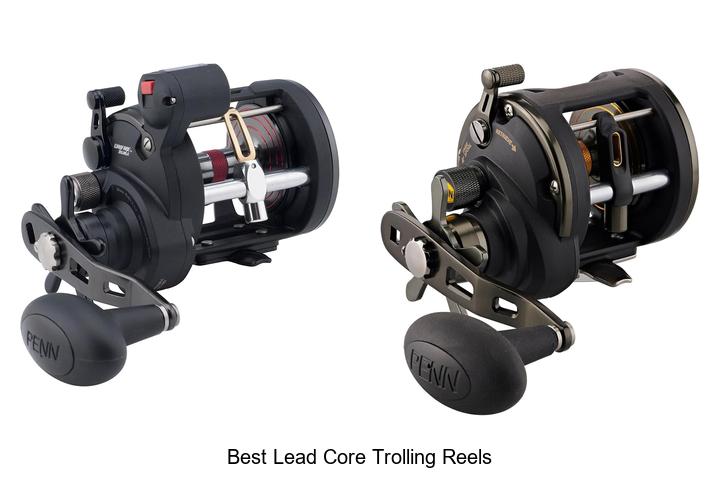Top 15 Best Lead Core Trolling Reels That Catch Giants