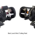 Top 15 Best Level Wind Trolling Reel That Crushes Limits