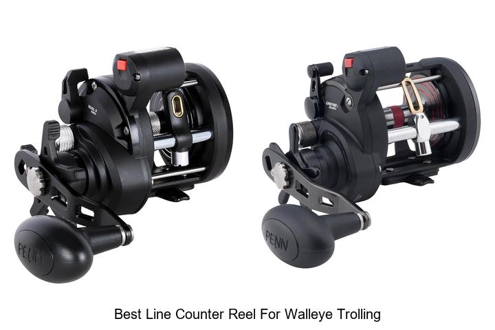 Top 15 Best Line Counter Reel for Walleye Trolling Secrets!