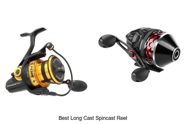 Top 15 Best Long Cast Spincast Reel That Will Blow Minds
