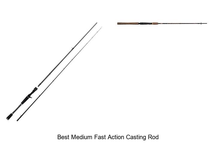 Top 15 Best Medium Fast Action Casting Rods You Must Try!