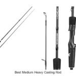Top 15 Best Medium Heavy Casting Rods You Can’t Miss!