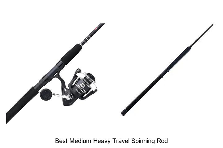 Top 15 Best Medium Heavy Travel Spinning Rods You Need!