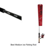 Top 15 Best Medium Ice Fishing Rods You Can’t Miss!