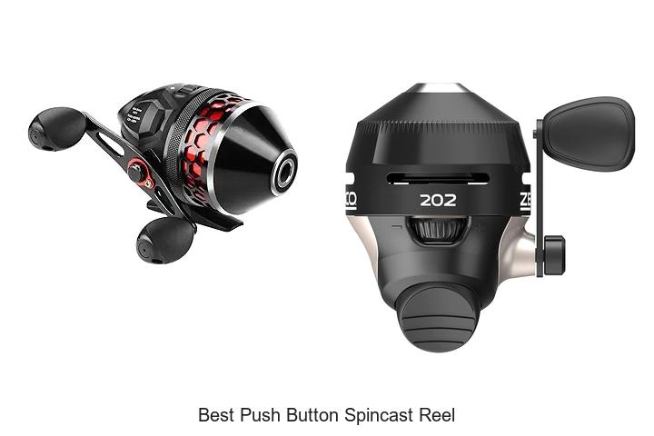 Top 15 Best Push Button Spincast Reel That Will Amaze You