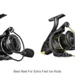 Top 15 Best Reel For Extra Fast Ice Rods You Can’t Miss!