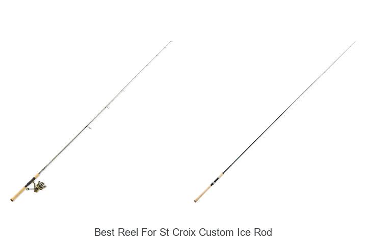Top 15 Best Reel For St Croix Custom Ice Rod You Need Now