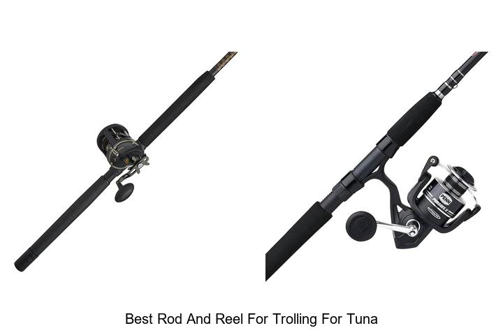 Top 15 Best Rod And Reel For Trolling For Tuna Secrets!