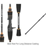 Top 15 Best Rod For Long Distance Casting You Need Now