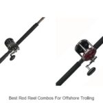 Top 15 Best Rod Reel Combos For Offshore Trolling You Need