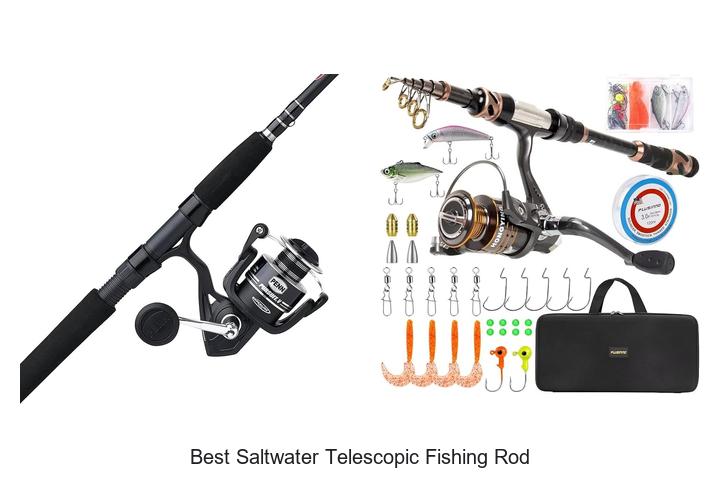 Top 15 Best Saltwater Telescopic Fishing Rod You Need Now