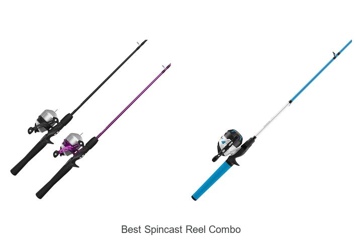 Top 15 Best Spincast Reel Combo You Can’t Miss Today