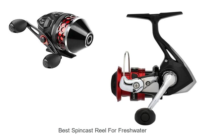 Top 15 Best Spincast Reel For Freshwater You Can’t Miss!