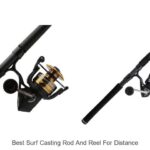 Top 15 Best Surf Casting Rod And Reel For Distance Revealed!